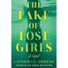 The Lake of Lost Girls