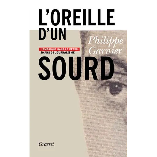 L'oreille d'un sourd