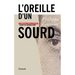 L'oreille d'un sourd