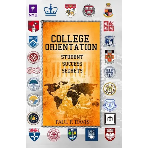 College Orientation: Student Success Secrets