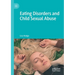 Eating Disorders and Child Sexual Abuse