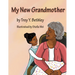 My New Grandmother