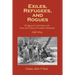 Exiles, Refugees and Rogues: The Quest for Civl Order in the Towns and Colony of Providence Plantations 1636-1654