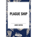 Plague Ship