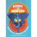 Bombay to Brew City: Reflections of a Cheesehead from India