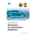 SAE International's Dictionary for Automotive Engineers