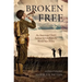 Broken Free: An American Child's Italian Stories from the World War II Era