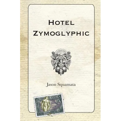 Hotel Zymoglyphic - Paperback