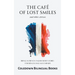 The Café of Lost Smiles and Other Stories: Bilingual French-English Short Stories for French Language Learners