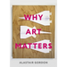 Why Art Matters: A Call for Christians to Create