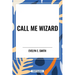 Call Me Wizard
