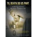 Til Death Do Us Part: Marriage Survives the Stress of Military Life