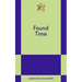 Found Time: An 831 Stories Romance