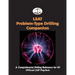 LSAT Problem-Type Drilling Companion: A Comprehensive Drilling Reference for 82 Official LSAT PrepTests