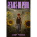 Petals of Peril