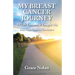 My Breast Cancer Journey: 12 Life Lessons it Taught Me - From Triple Negative to Very Positive