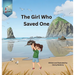 The Girl Who Saved One