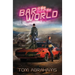 The Bar at the End of the World: The Watchers Book One