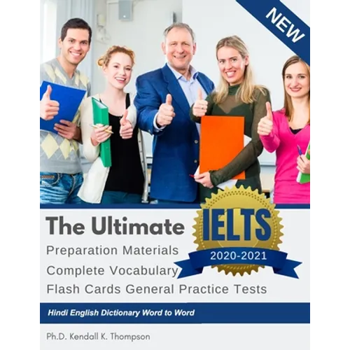 The Ultimate IELTS Preparation Materials Complete Vocabulary Flash Cards General Practice Tests Hindi English Dictionary Word to Word: Remembering voc