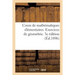 Cours de mathématiques élémentaires. Exercices de géométrie: comprenant l'exposé des méthodes géométriques et 2000 questions résolues. 3e édition