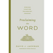 Proclaiming the Word: Principles and Practices for Expository Preaching