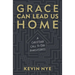 Grace Can Lead Us Home: A Christian Call to End Homelessness