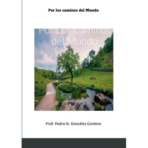 Por Los Caminos del Mundo
