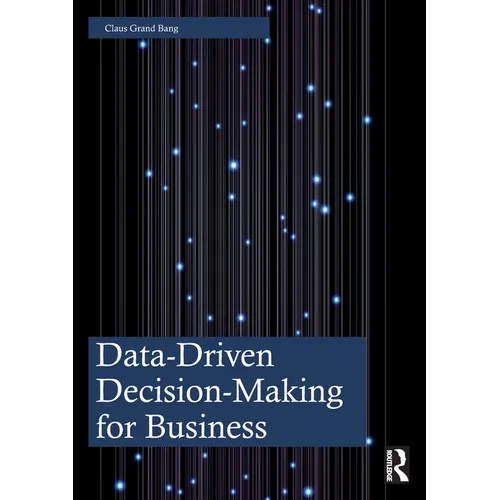 Data-Driven Decision-Making for Business