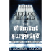 Sherlock Holmes and the Element of Surprise: The Wormwood Scrubs Enigma