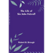 The Life of Sir John Falstaff