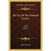 The Use Of The National Forests: 1907 (1907)
