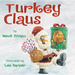 Turkey Claus