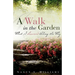 A Walk in the Garden