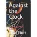 Against the Clock: A Story of Life and Basketball