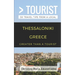 Greater Than a Tourist- Thessaloniki Greece: 50 Travel Tips from a Local