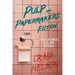 Pulp and Papermakers Fiction