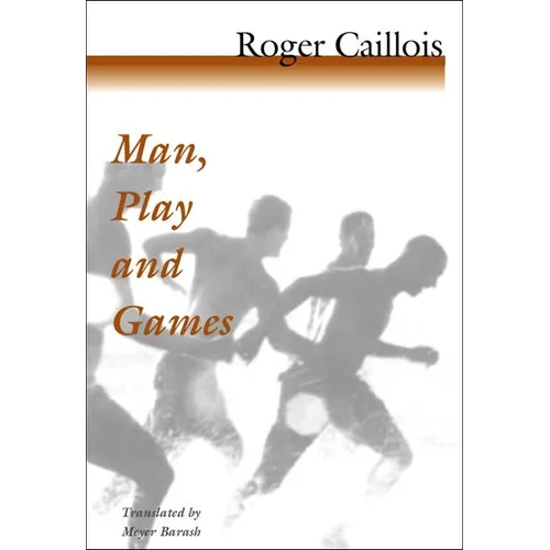 Man, Play and Games