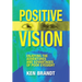 Positive Vision: Enjoying the Adventures and Advantages of Poor Eyesight