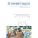 Le Moyen Francais - 83 (2018): La Litterature Francaise a la Croisee Des Litteratures Europeennes - Actes Du Vie Colloque de Laiemf (Turin, 2016) - 1r