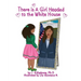 There is A Girl Headed to the White House