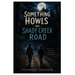 Something Howls on Shady Creek Road