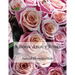 A Book About Roses