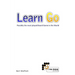 Learn Go: Possibly the most played board game in the World