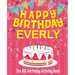 Happy Birthday Everly - The Big Birthday Activity Book: (Personalized Children's Activity Book)