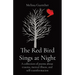 The Red Bird Sings at Night: A collection of poems about trauma, mental illness, and self-transformation