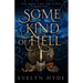 Some Kind of Hell