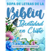 Sopa de Letras de la Biblia en Español Letra Grande: Identidad en Cristo