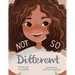 Not So Different