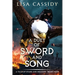 A Duet of Sword and Song