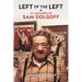 Left of the Left: My Memories of Sam Dolgoff